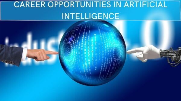 The image shows pens down various in demand career opportunities in the domain of Artificial Intelligence.