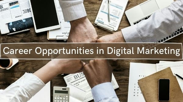 The image shows the different career options in digital marketing, digital marketing jobs and various choices for freshers.