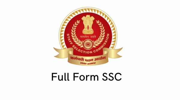 Full - form SSC- Staff Selection Commission- the SSC conducts exams recruits for the Central Government