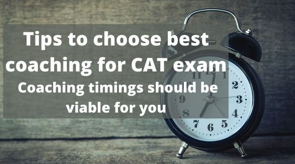 Coaching Class Timings plays important role while selecting