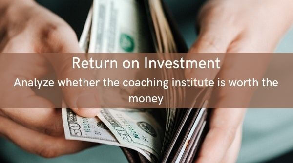 Comparing the fee structure is one of the important tips to choose any coaching