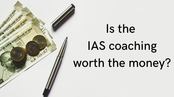 The amount of fees charged by IAS coaching institutes should be considered before you choose best IAS coaching institute