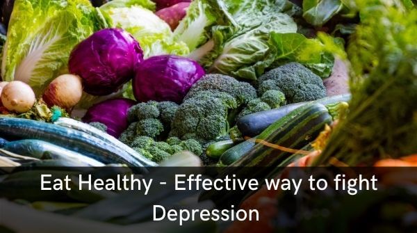 How to overcome depression - eating healthy boosts metabolism & makes you feel positive.