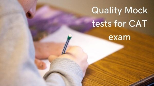 Standard mock tests help to choose best CAT coaching institute