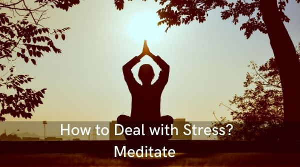 Ways to overcome stress- meditation is considered the best to decrease stress levels and become more relaxed