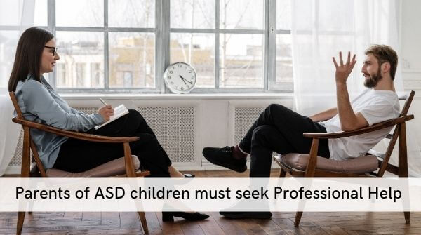ASD- children with ASD can be difficult to help. Parents must seek help to get therapy, also help them cope with the situation