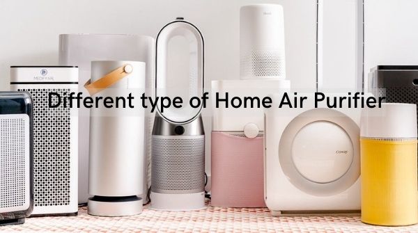 About Different type of Home Air cleaner.