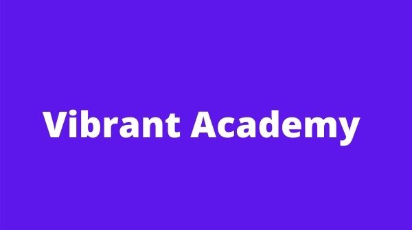 Vibrant Academy will help you to achieve your dreams in the most smoothest manner.